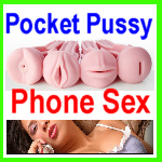 pocket pussy phonesex